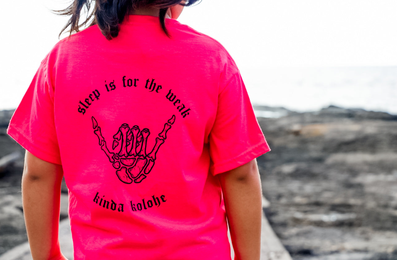 Keiki Sleep Is For The Weak Tee